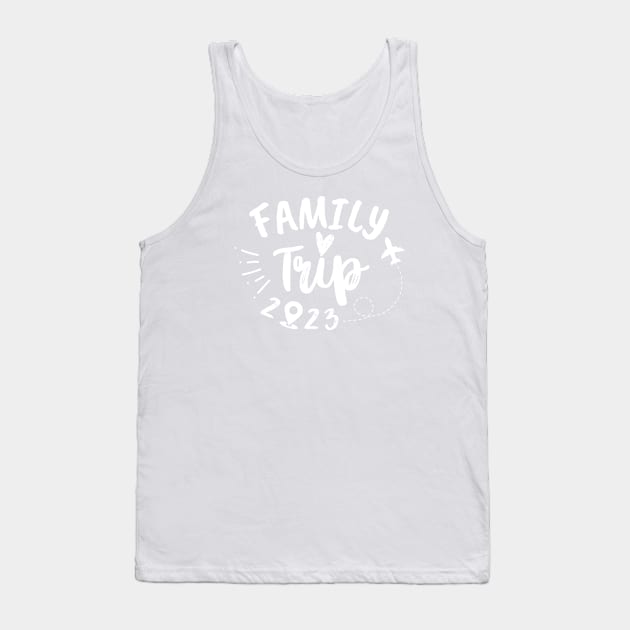 Family Trip 2023 Tank Top by JunThara